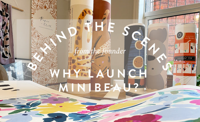Why launch Minibeau?