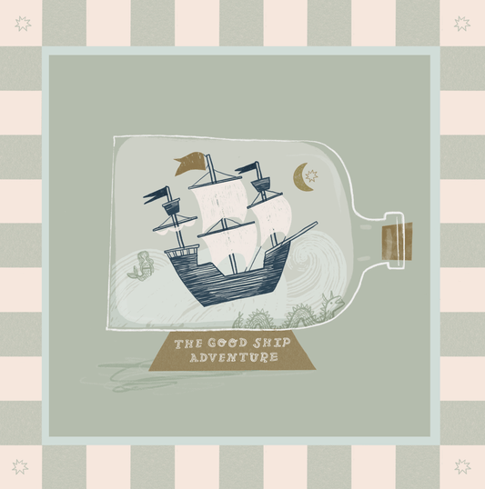 A sage green square card with a bold sage green and off white chequered border. within a thin pale blue border is a ship in a glass bottle. the bottle has a cork in in and is laying on a wooden stand with the words the good ship adventure written as though they are engraved n the wood. The ship is blue-wooden with 2 sails on the central mast with a gold flag and 1 each on the front and back mast with blue flags. There is a mermaid and a sea monster in the 'sea'. Comes with a brown kraft envelope