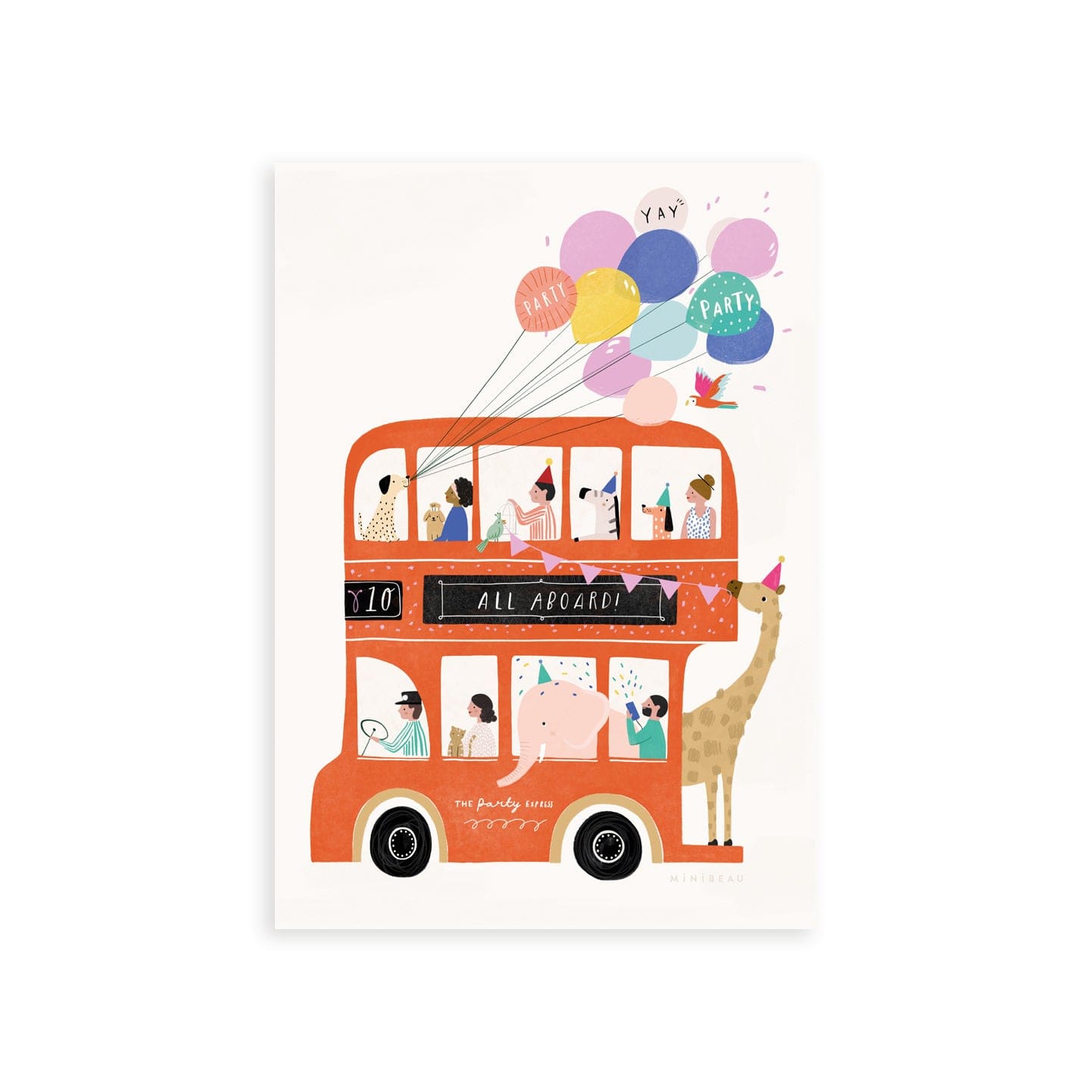 Our double decker bus art print features a Red double decker party bus called The Party Express with people and animals aboard. There is a Dalmatian holding a bunch of balloons out of a top window, a zebra wearing a blue party hat sitting upstairs, elephant hanging out of a downstairs window and a giraffe holding bunting on the back of the bus. There is a cat on the lower deck and a man firing confetti over the elephant.