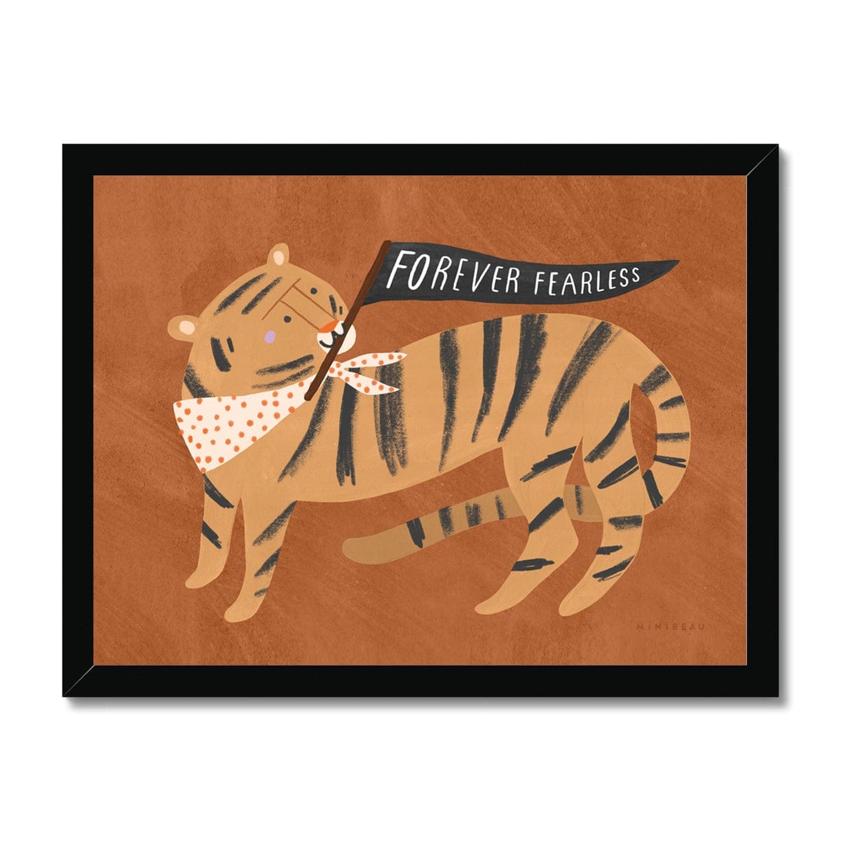 Art Print Ochre / 20x15cm (8x6") / Black Frame Forever Fearless Art Print