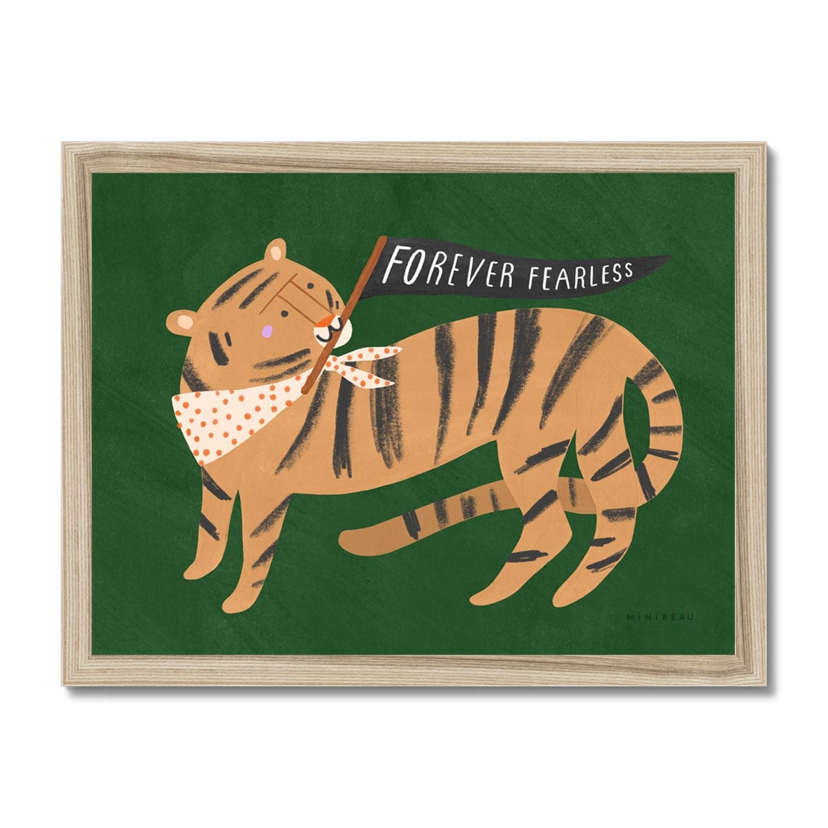 Art Print Green / 20x15cm (8x6") / Natural Frame Forever Fearless Art Print