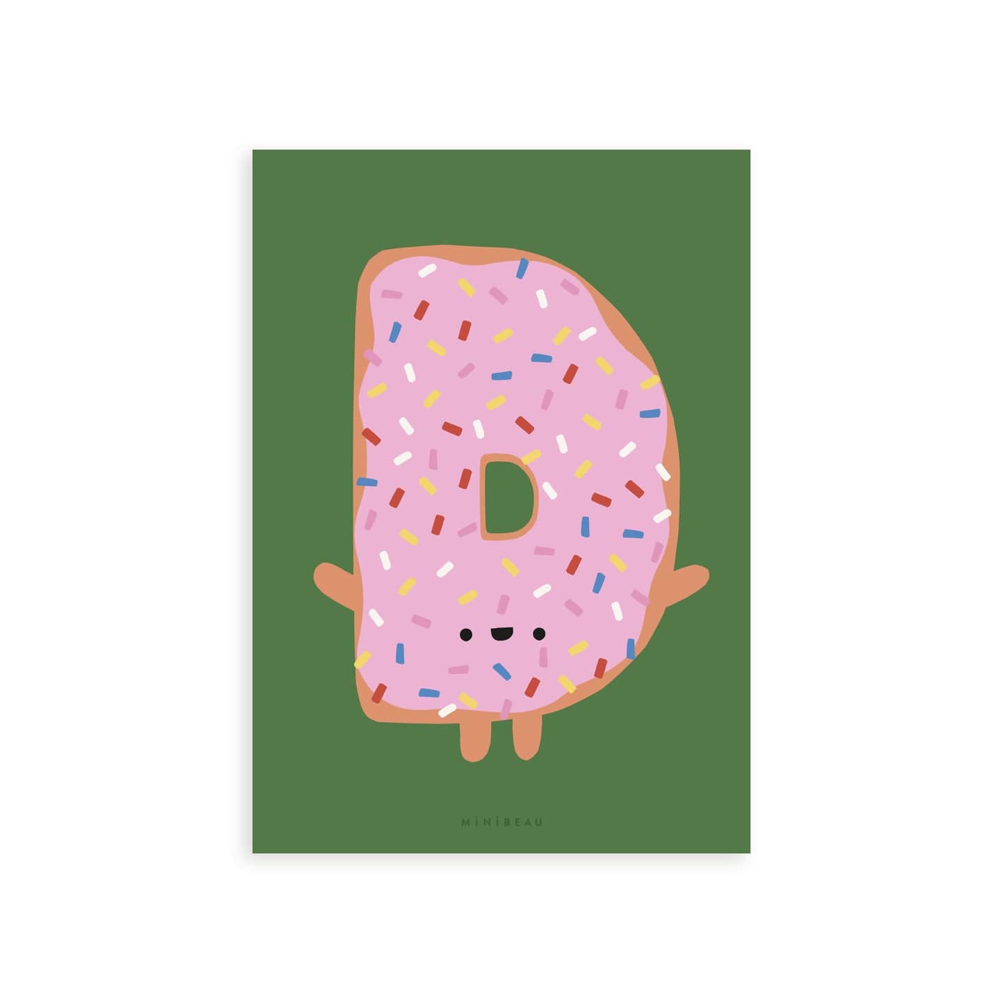 Our Happy Alphabet 'D' Art Print shows a doughtnut smiling iced doughnut in the shape of a D with short arms and legs. Icing is pink with multicoloured sprinkles and the print background is green.