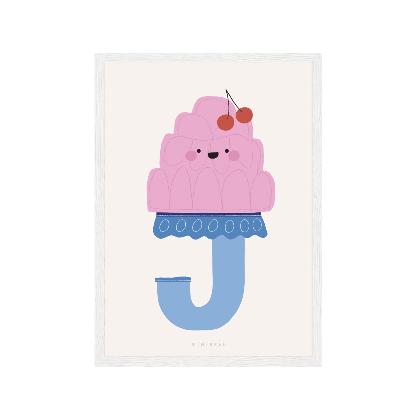 Art print in a white frame. Our Happy Alphabet 'J' Art Print shows a smiling pink moulded jelly on a blue stand in the shape of a J, with cherries on top of the Jelly on a neutral background.
