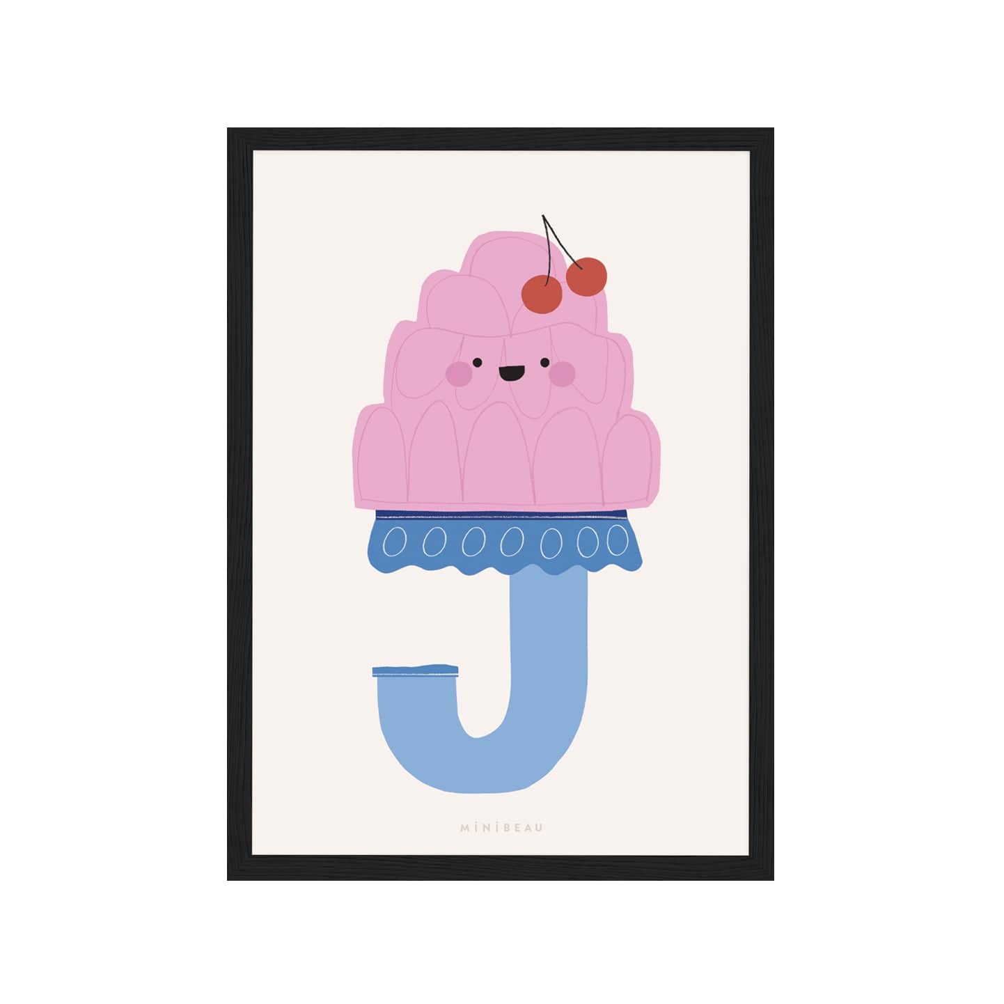 Art print in a black frame. Our Happy Alphabet 'J' Art Print shows a smiling pink moulded jelly on a blue stand in the shape of a J, with cherries on top of the Jelly on a neutral background.